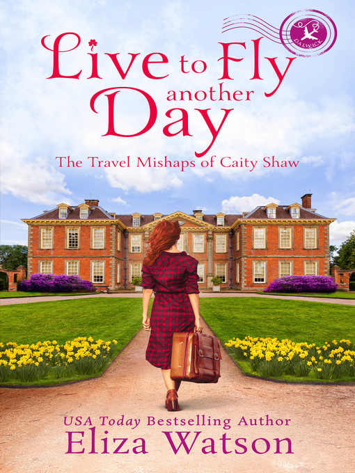Title details for Live to Fly Another Day by Eliza Watson - Available